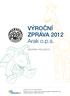 VÝROČNÍ ZPRÁVA 2012 Arak o.p.s.