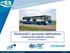 Company LOGO. Zkušenosti s provozem elektrobusů v Dopravním podniku Ostrava (07/2010 až 08/2013)