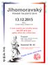 Jihomoravský POHÁR TALENTŮ 2015 13.12.2015. Místo: TJ Sokol Tišnov, Drbalova 274