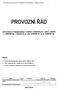 Provozní řád škol a školských zařízení / 410/2005 Sb. ve znění 343/2009 Sb. aktualizace 01. 09. 2012 1 PROVOZNÍ ŘÁD