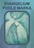 EVANGELIUM PODLE MARKA