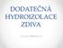 DODATEČNÁ HYDROIZOLACE ZDIVA VÁCLAV PŘEHNAL 2.S