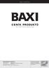 CENÍK PRODUKTŮ BAXI HEATING. Baxi Heating (Czech republic) s.r.o. www.baxi.cz www.broetje.cz www.baxigroup.com