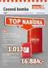 1.013,- 16.884,- Leden / Únor 2014. Hydraulický olej Megol HLP 32. Hydraulický olej Megol HLP 46. Motorový olej Megol Super LL Dimo Premium 10W-40