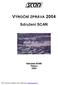 VÝROČNÍ ZPRÁVA 2004. Sdružení SCAN Tišnov 2005. PDF vytvořeno zkušební verzí pdffactory www.fineprint.cz