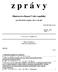 z p r á v y Ministerstva financí České republiky pro finanční orgány obcí a krajů V Praze dne 21. března 2013