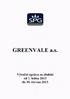 GREENVALE a.s. Výroční zpráva za období od 1. ledna 2013 do 30. června 2013