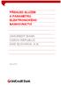 PŘEHLED SLUŽEB A PARAMETRŮ ELEKTRONICKÉHO BANKOVNICTVÍ UNICREDIT BANK CZECH REPUBLIC AND SLOVAKIA, A.S.