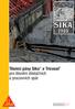 Těsnicí pásy Sika a Tricosal pro těsnění dilatačních a pracovních spár. Innovation & Consistency. since 1910