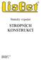 Statický výpočet STROPNÍCH KONSTRUKCÍ. Statický výpočet zpracoval Projekční ateliér DELTA Tričnec, s.r.o.