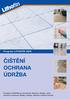 ČIŠTĚNÍ OCHRANA ÚDRŽBA. Program LITHOFIN 2008