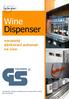 Wine Dispenser. nerezový dávkovací automat na víno. exkluzivní výrobce dávkovacích automatů na víno By The Glass