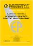 ELEKTROPOMŮCKY ISO 9001, ISO 14001 KATALOG VÝROBKŮ. VÝROBCE ELEKTROPOMŮCKY PARDUBICE s.r.o. Raisova 232 530 02 PARDUBICE ČESKÁ REPUBLIKA