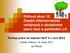 Klíčová akce 15: Zlepšit informovanost veřejnosti o skutečném stavu lesů a potřebách LH Postup práce na realizaci NLP II v roce 2012