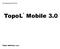 Uživatelská příručka. TopoL Mobile 3.0. TopoL Software, s.r.o.