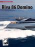 TEST: MOTOROVÉ JACHTY. Riva 86 Domino. Dag Pike