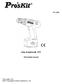 PT-1201. Aku šroubovák 12V. Uživatelský manuál. První vydání: 2012 2012 Copy Right by Prokit's Industrial Co., Ltd.