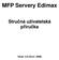 MFP Servery Edimax. Stručná uživatelská příručka. Verze: 3.0 (Únor, 2008)