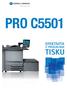 PRO C5501. tisku. efektivita. v produkčním