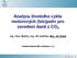 Analýza ţivotního cyklu motorových (bio)paliv pro zavedení daně z CO 2
