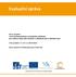Evaluační zpráva. Název projektu: Centra přírodovědného a technického vzdělávání pro moderní výuku žáků středních a základních škol ve Zlínském kraji