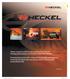 Základem strategie firmy HECKEL je trvalý rozvoj Heckel Sécurité high-tech technologie pryžových podešví v rámci již úspěšně zavedené značky MACsole