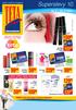 Superslevy 10. zdarma * Maybelline lak na nehty Colorama v hodnotě 59,90. -30 Kč 169 90. -20 Kč SLEVA 15. 5. 24. 5. 2014