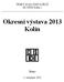 Okresní výstava 2013 Kolín