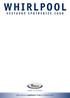 WHIRLPOOL VESTAVNÉ SPOTŘEBIČE 2008. Letos slavíme úspěšných 15 let na českém trhu.