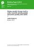 Briefing Paper 6/2012. Polsku sloužit, Evropu tvořit a světu rozumět: priority polské zahraniční politiky 2012 2016