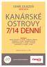 KANÁRSKÉ OSTROVY 7/14 DENNÍ