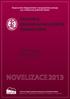 PREVENCE KARDIOVASKULÁRNÍCH ONEMOCNĚNÍ - NOVELIZACE 2013. Doporučené diagnostické a terapeutické postupy pro všeobecné praktické lékaře