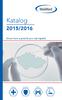 Katalog 2015/2016. Know-how a pokrok pro váš úspěch. Léčba Ochrana Péče Hygiena