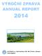 VÝROČNÍ ZPRÁVA ANNUAL REPORT