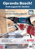 Opravdu Bosch! Oslavte s námi 80 let s kladivy Bosch! Profi magazín 02 04/2012. Poslední možnost získat jedinečné GBH 2-26 za výprodejovou cenu!