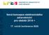 Nová koncepce elektronického zdravotnictví pro období 2014 + 17. ročník konference ISSS