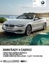 BMW ŘADY 4 CABRIO CENA ZÁKLADNÍHO MODELU OD 981 983 KČ BEZ DPH S BMW SERVICE INCLUSIVE 5 LET / 100 000 KM. BMW řady 4 Cabrio
