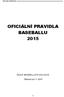 OFICIÁLNÍ PRAVIDLA BASEBALLU 2015