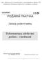 POŽÁRNÍ TAKTIKA. Dokumentace zdolávání požáru - všeobecně. Základy požární taktiky 1-1-06 KONSPEKT