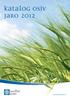 Katalog osiv. jaro 2012. www.soufflet-agro.cz