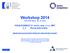 Workshop 2014 VUT FAST Brno 02. 12. 2014