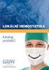 Vstřebatelná želatinová hubka na bázi želatiny hemostatikum, USP