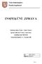 INSPEKČNÍ ZPRÁVA. Základní škola, Praha Dolní Chabry. Spořická 34/400, 184 21 Praha 8 Dolní Chabry. Identifikátor školy: 600 039 846