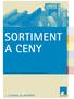 SORTIMENT A CENY. platný od 01.03.2015 všechny předchozí ceníky pozbývají platnosti. a izolace je perfektní