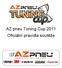 AZ pneu Tuning Cup 2011 Oficiální pravidla soutěže