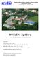 Výroční zpráva. o činnosti za školní rok 2009/2010. Střední odborná škola a Střední odborné učiliště technických oborů, Česká Třebová, Skalka 1692