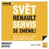 ŘEŠENÍ PRO STARŠÍ VOZY RENAULT SVĚT RENAULT SERVIS SE ZMĚNIL! OD 17. 10. DO 16. 12. 2011 VÁM PŘINÁŠÍ JEŠTĚ VÍCE...