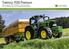 Traktory 7030 Premium Traktory s výkonem 125 a 136 kw (170 a 185 koní) (97/68 EC) 143 a 151 kw (195 a 205 koní) s Intelligent Power Management