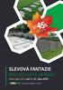 45% SLEVOVÁ FANTAZIE SLEVY BETONOVÉ VÝROBKY S FANTAZIÍ