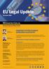 EU Legal Update EVROPSKÝ SYSTÉM OCHRANY DUŠEVNÍHO VLASTNICTVÍ. Èervenec 2003 VYBRANÉ OKRUHY OCHRANY DUŠEVNÍHO VLASTNICTVÍ